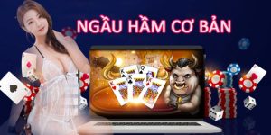 Chơi bài Ngầu Hầm cực dễ đối với người mới bắt đầu